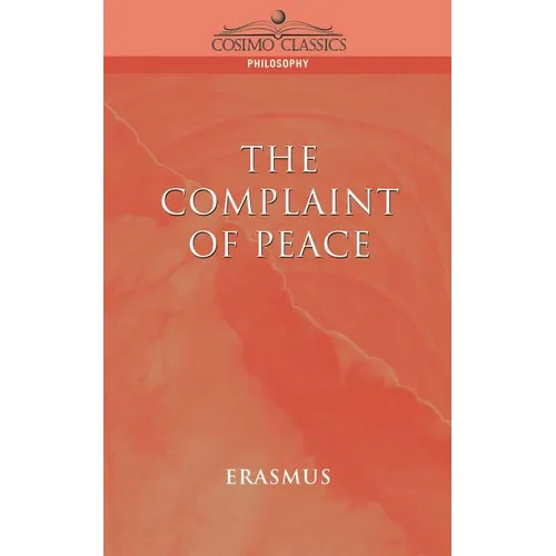 The Complaint of Peace - Paperback