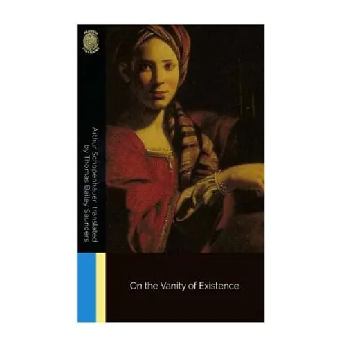 On the Vanity of Existence - Paperback