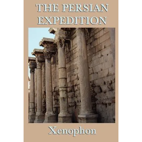 The Persian Expedition - Paperback