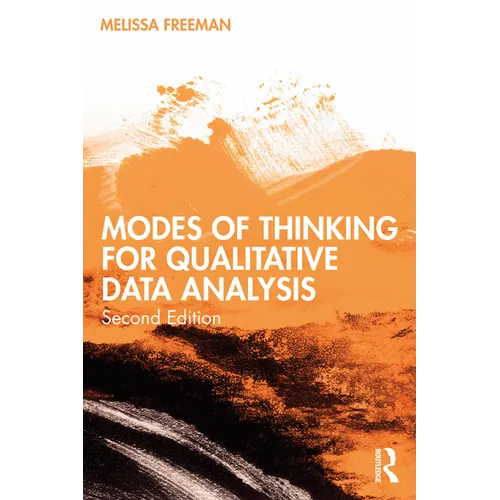 Modes of Thinking for Qualitative Data Analysis - Paperback