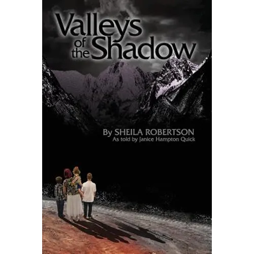 Valleys of the Shadow - Paperback