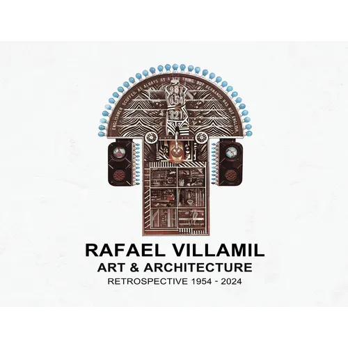 Rafael Villamil: A Retrospective 1954-2024 - Paperback