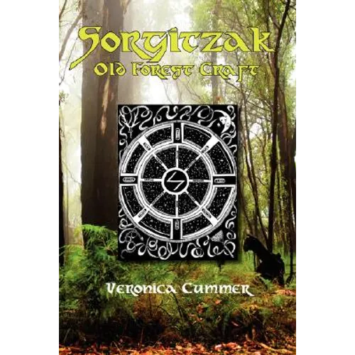 Sorgitzak: Old Forest Craft - Paperback