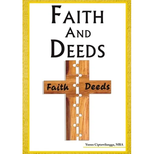 Faith and Deeds - Paperback