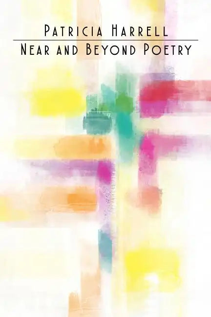 Near and Beyond Poetry - Paperback