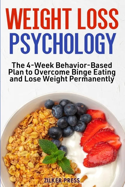 Weight Loss Psychology - Paperback