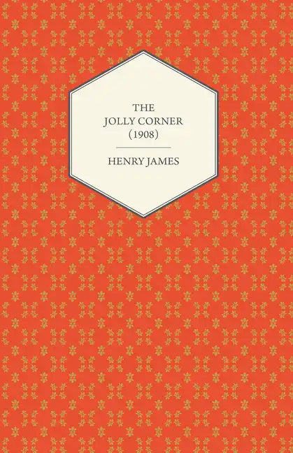 The Jolly Corner (1908) - Paperback