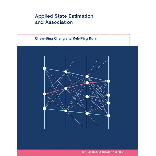 Applied State Estimation and Association - Paperback