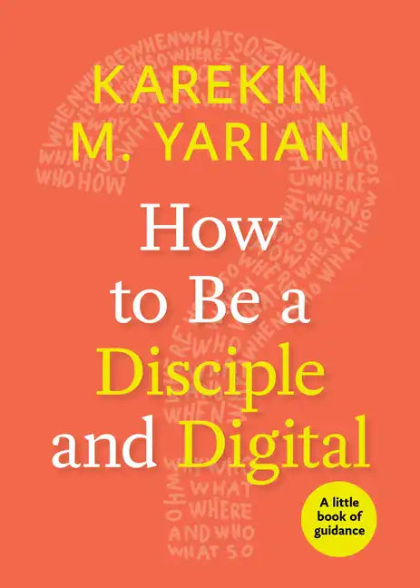How to Be a Disciple and Digital - Paperback