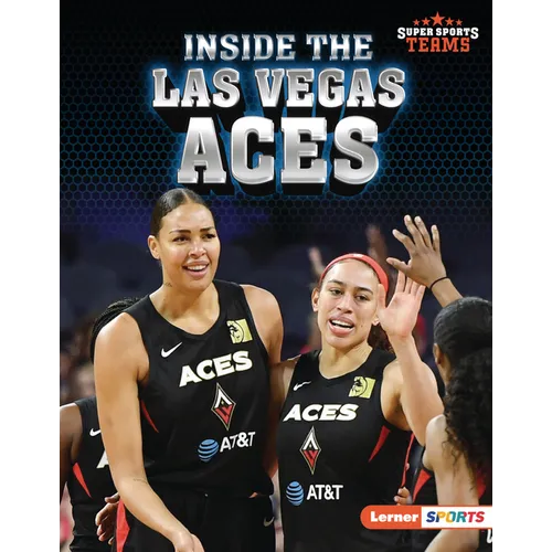 Inside the Las Vegas Aces - Library Binding