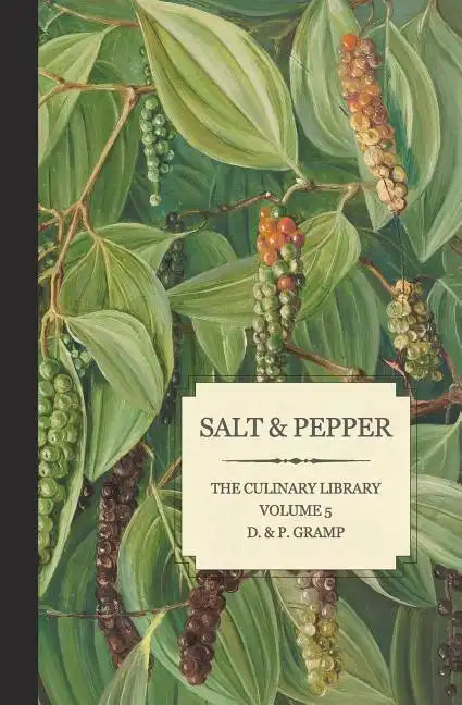 Salt & Pepper: The King & Queen of Spice - Paperback