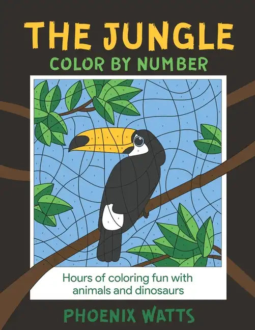 The Jungle: Color by Number: Hours of fun coloring animals and dinosaurs - Paperback