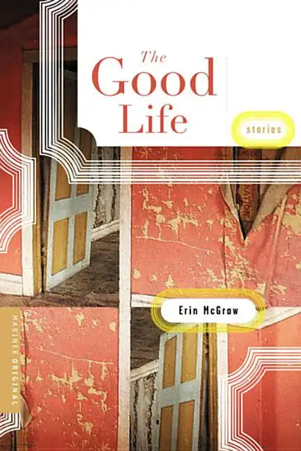The Good Life - Paperback