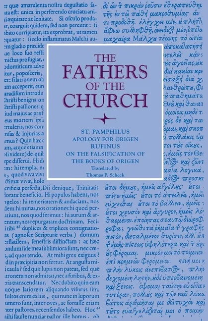 Apology for Origen with On the Falsification of the Books of Origen by Rufinus - Paperback