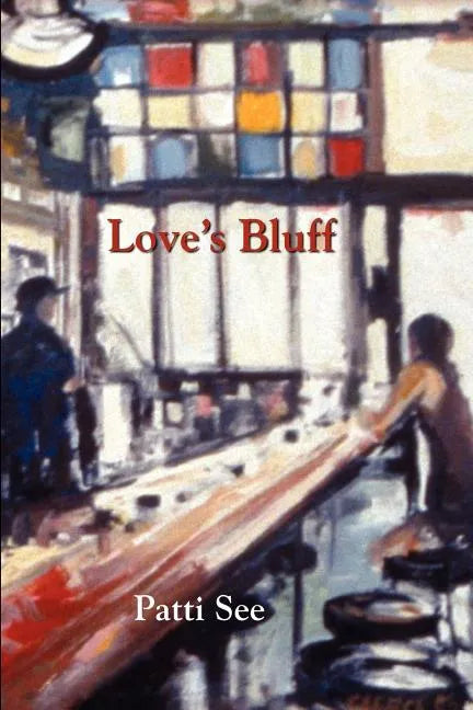 Love's Bluff - Paperback