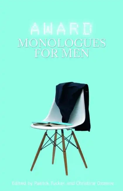 Award Monologues for Men - Paperback
