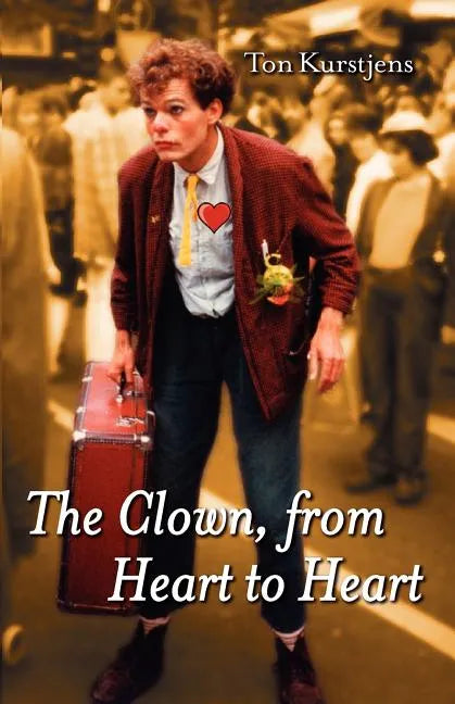 The Clown, from Heart to Heart - Paperback