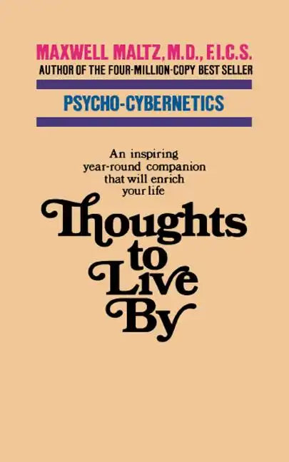 Thoughts to Live by - Paperback