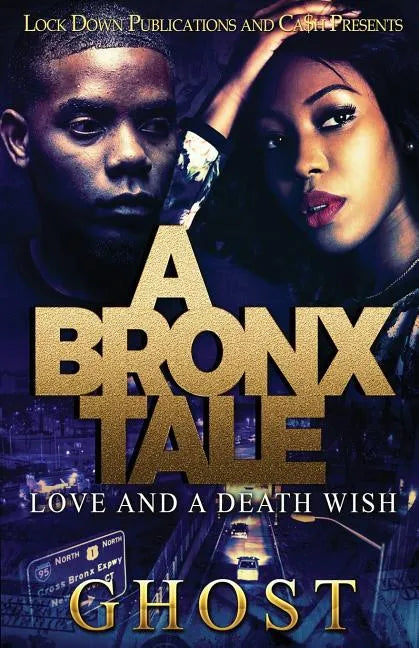 A Bronx Tale: Love and a Death Wish - Paperback