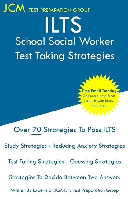 ILTS School Social Worker - Test Taking Strategies - Paperback