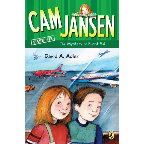 CAM Jansen: The Mystery of Flight 54 #12 - Paperback