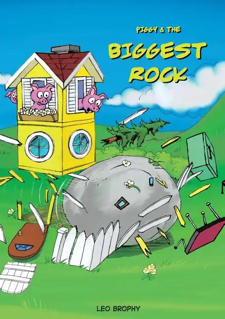 Piggy & The Biggest Rock - Paperback