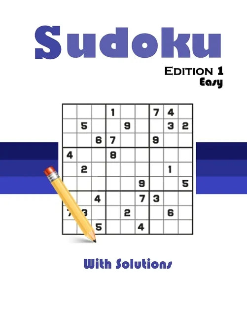 Sudoku 1st Edition: +50 Collections Of Soduko + With solutions in last pages, Easy - Paperback