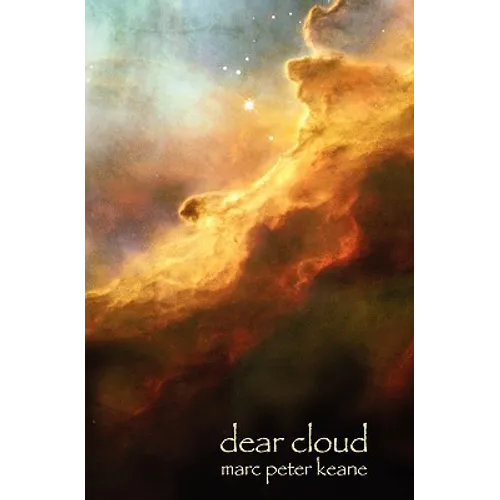 Dear Cloud: Letters Home from a Long Distance Traveler - Paperback