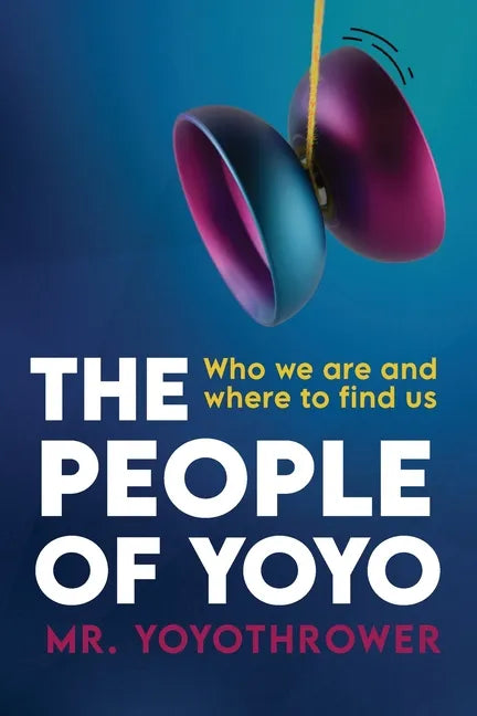 The People of Yoyo - Paperback