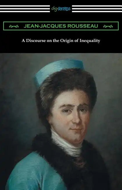 A Discourse on the Origin of Inequality (Translated by G. D. H. Cole) - Paperback