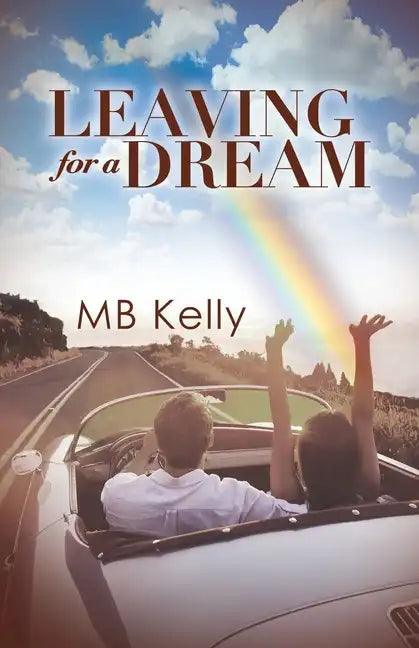 Leaving For A Dream - Paperback