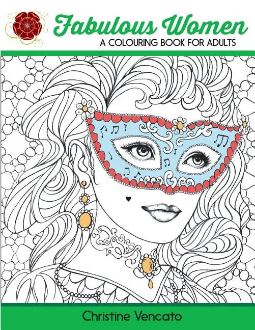 Fabulous Women: A Colouring Book for Adults: Lovely Ladies at Work and Leisure - Paperback