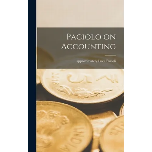 Paciolo on Accounting - Hardcover
