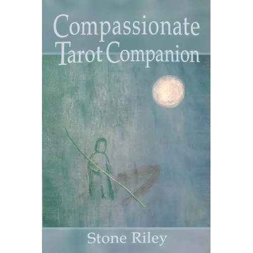 Compassionate Tarot Companion - Paperback