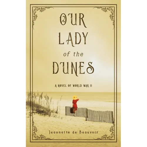 Our Lady of the Dunes - Paperback