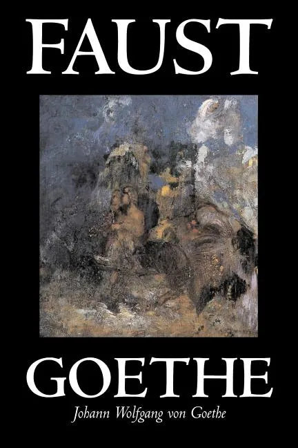 Faust by Johann Wolfgang von Goethe, Drama, European - Paperback