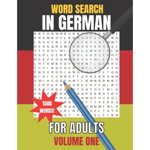 Word Search in German for Adults: Wortsuche auf Deutsch für Erwachsene - Paperback