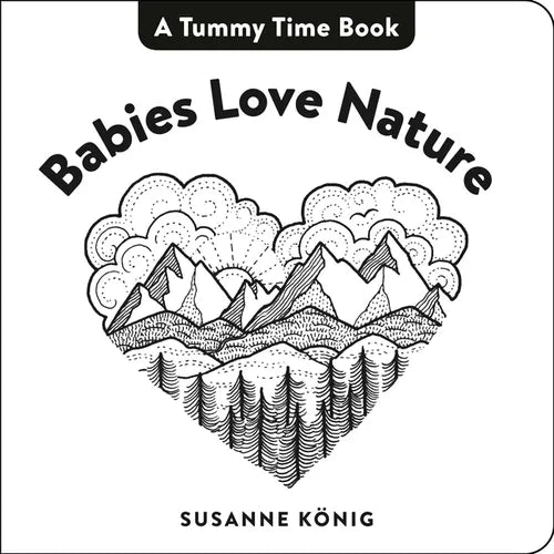 Babies Love Nature - Board Book