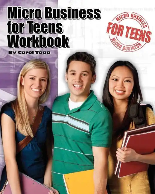 Micro Business for Teens Workbook - Paperback