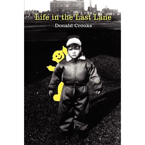 Life in the Last Lane - Paperback