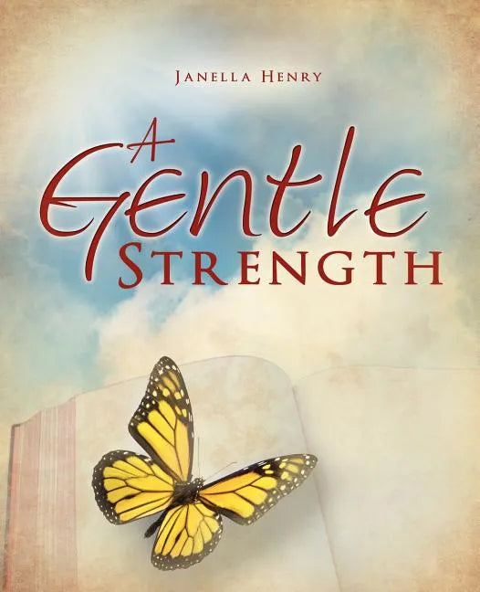 A Gentle Strength - Paperback