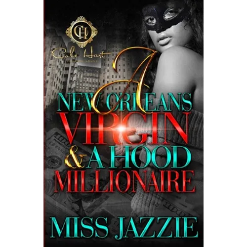 A New Orleans Virgin & Hood Millionaire - Paperback