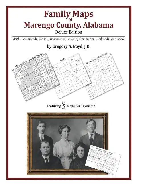 Family Maps of Marengo County, Alabama, Deluxe Edition - Paperback