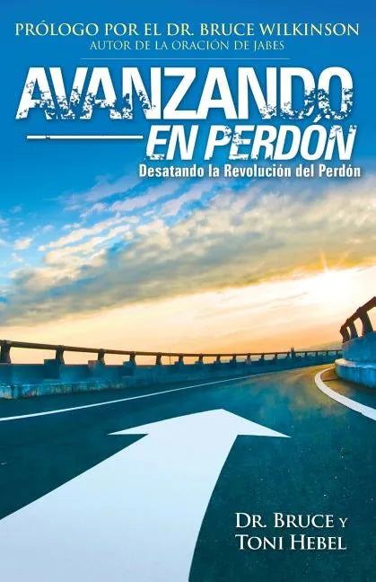 Forgiving Forward: Unleashing the Forgiveness Revolution: Spanish - Paperback