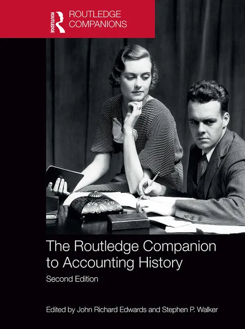 The Routledge Companion to Accounting History - Paperback