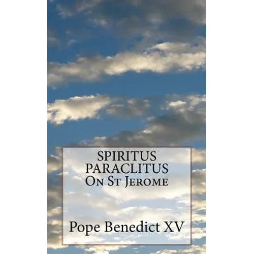 SPIRITUS PARACLITUS On St Jerome - Paperback