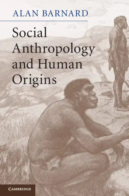 Social Anthropology and Human Origins - Hardcover