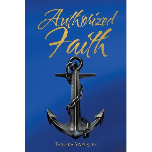 Authorized Faith - Paperback