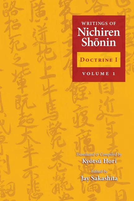 Writings of Nichiren Shonin Doctrine 1: Volume 1 - Paperback