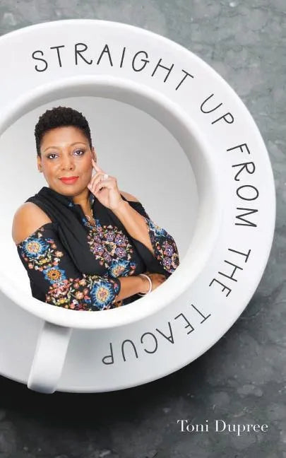 Straight Up From the Teacup - Paperback